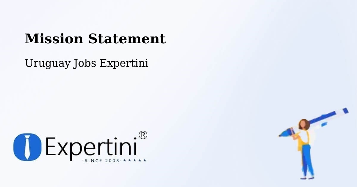 Mission Statement - Uruguay Jobs Expertini